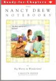 KEENE, Carolyn : Nancy Drew Notebooks Big Worry in Wonderland